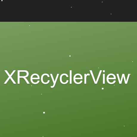 XRecyclerView